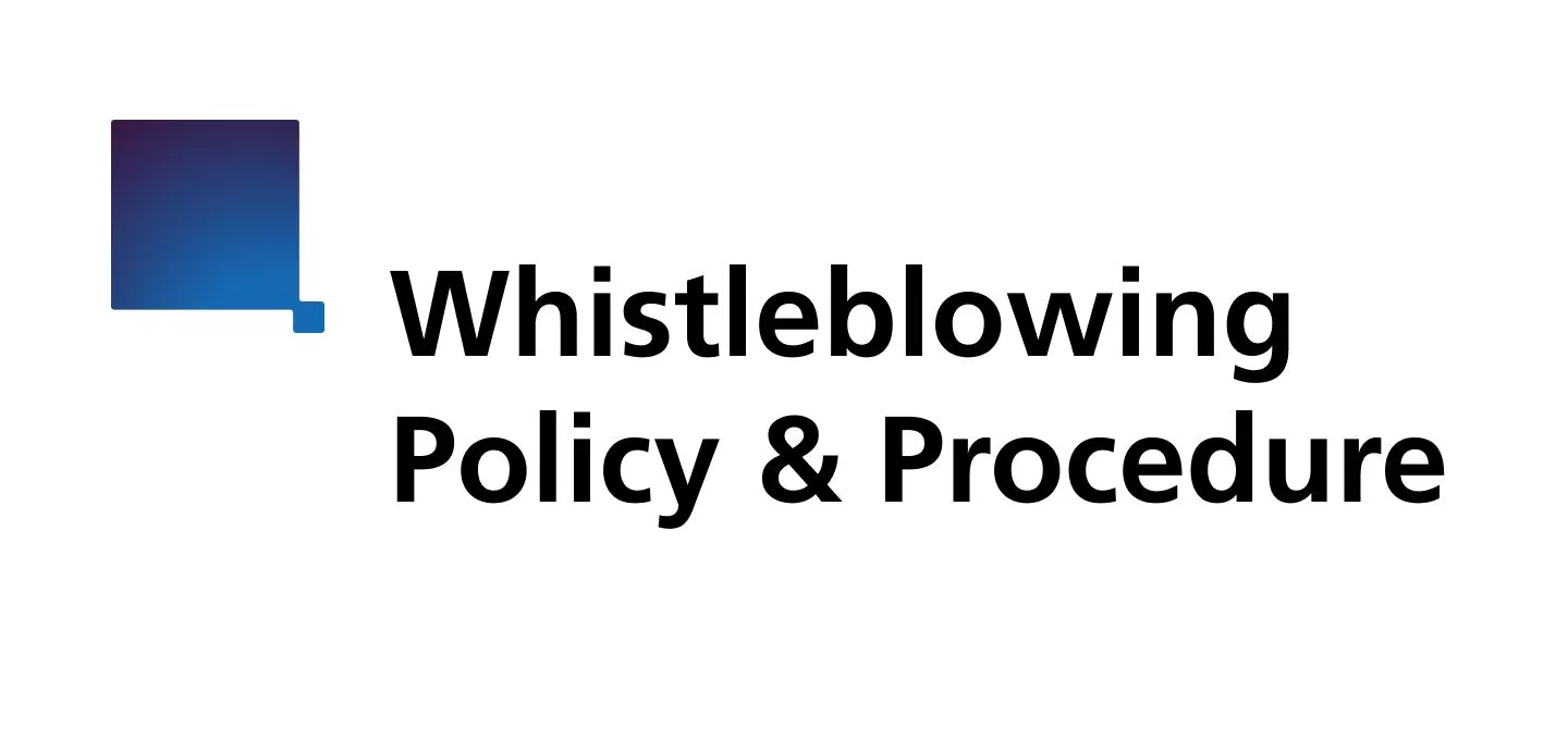 Whistleblowing Policy & Procedure